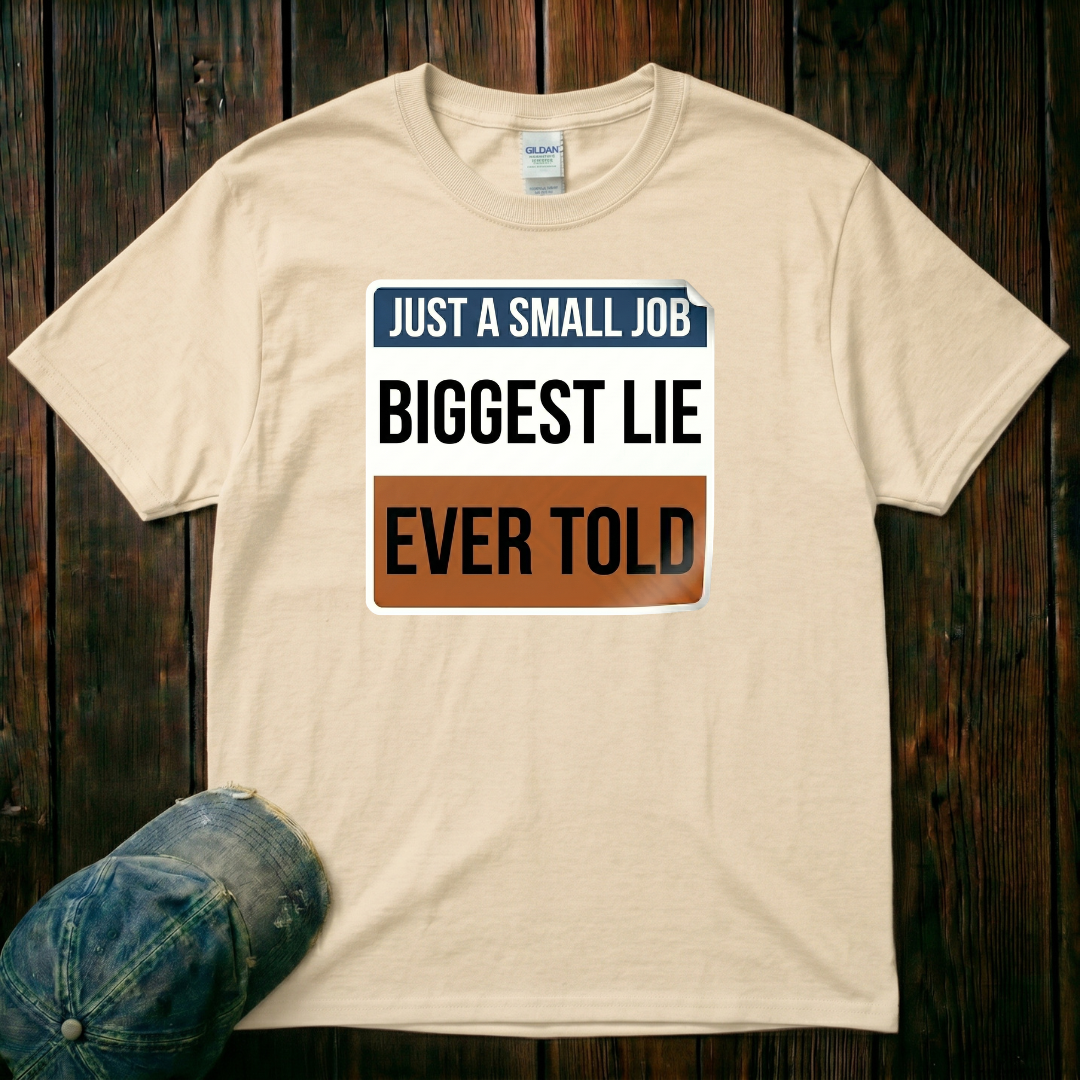Biggest Lie T-Shirt