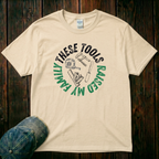 These Tools Raised My Family T-Shirt