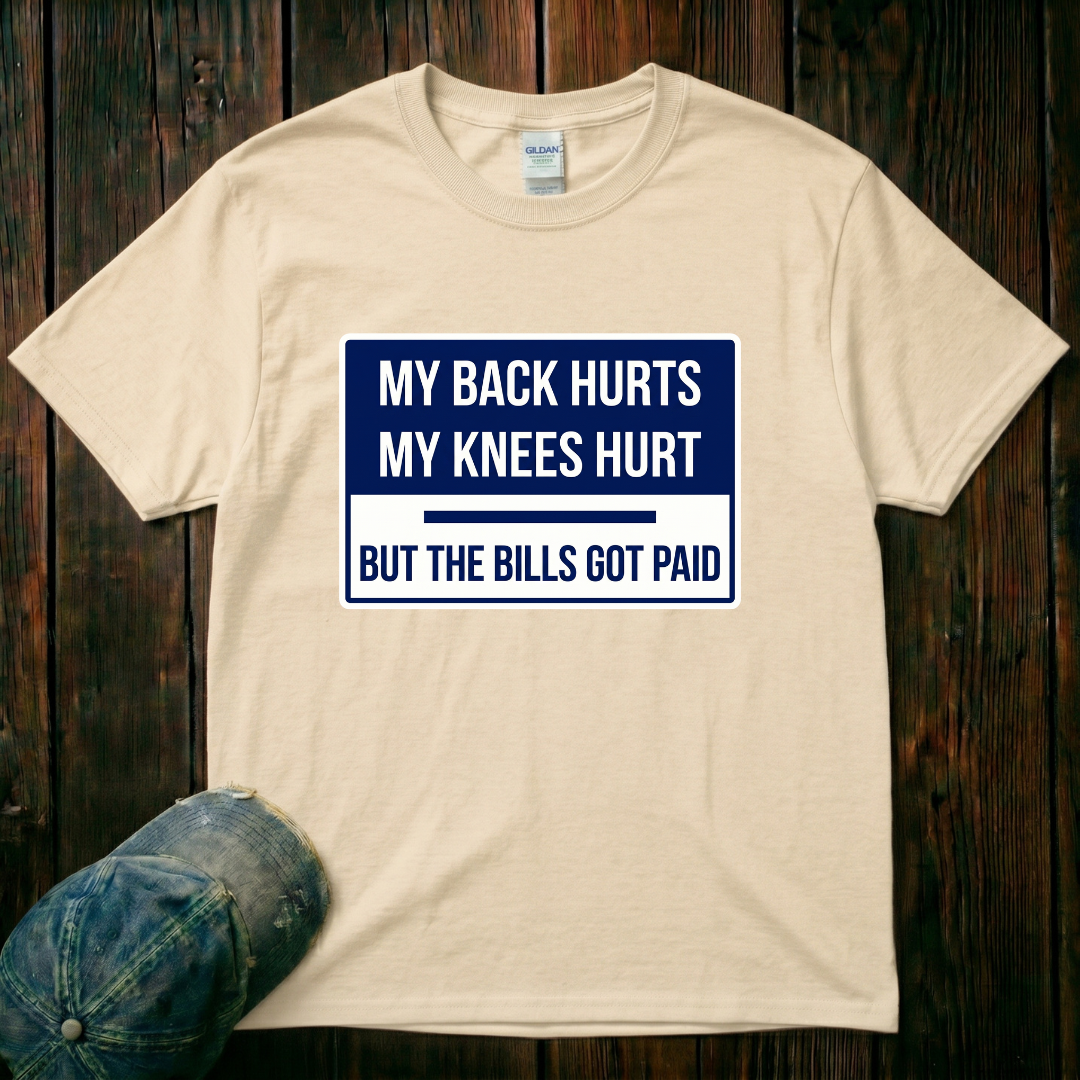 My Back Hurts T-Shirt