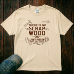 No Scrap Wood T-Shirt