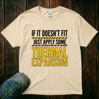 Thermal Expansion T-Shirt