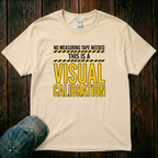 Visual Calibration T-Shirt