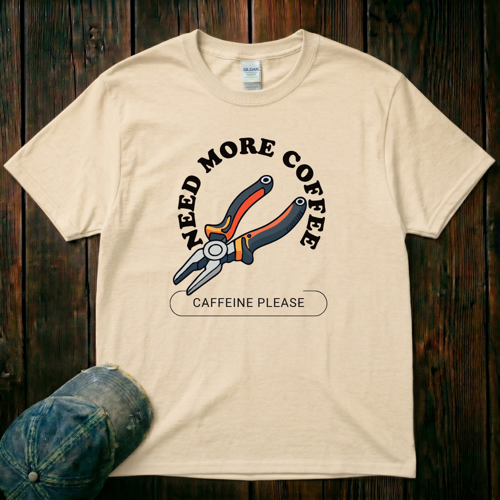 Need More Coffee T-Shirt