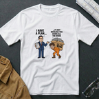 I Have a Plan T-Shirt