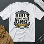Built from Grit T-Shirt