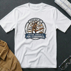 Fueled by Caffeine, Sawdust & Pure Stubbornness  T-Shirt