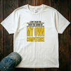 My Own Competence T-Shirt