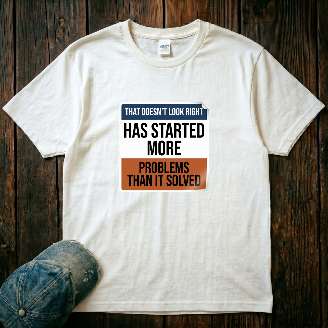 Has Started More T-Shirt