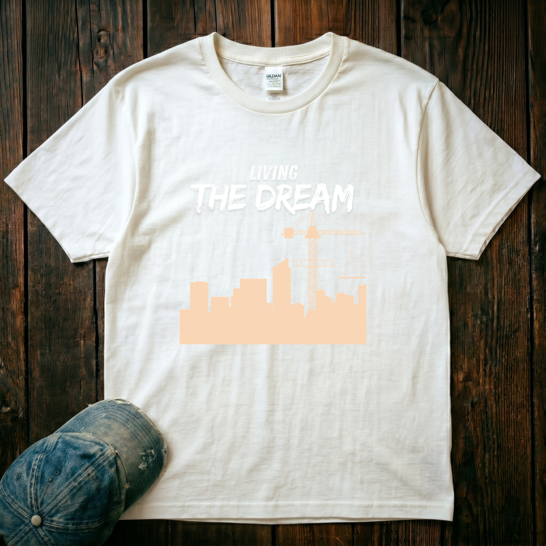 Living the Dream T-Shirt