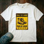 Built by Hand T-Shirt