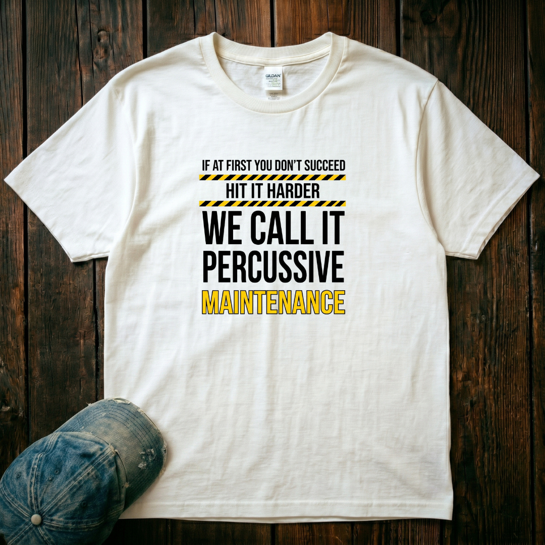 We Call It Percussive T-Shirt