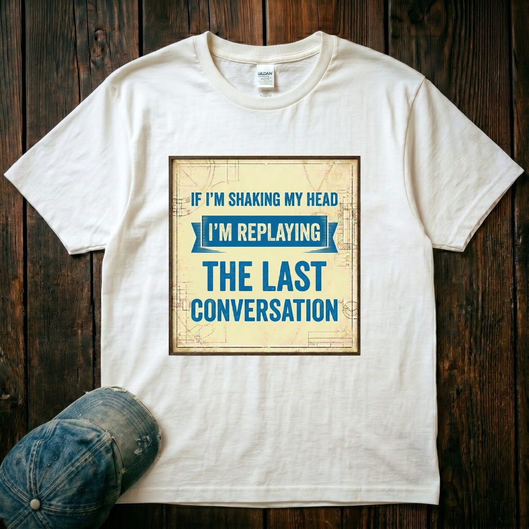I'm Replaying T-Shirt