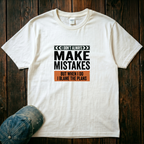 I Don't Always Make Mistakes T-Shirt